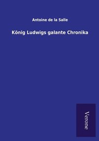 bokomslag Koenig Ludwigs galante Chronika