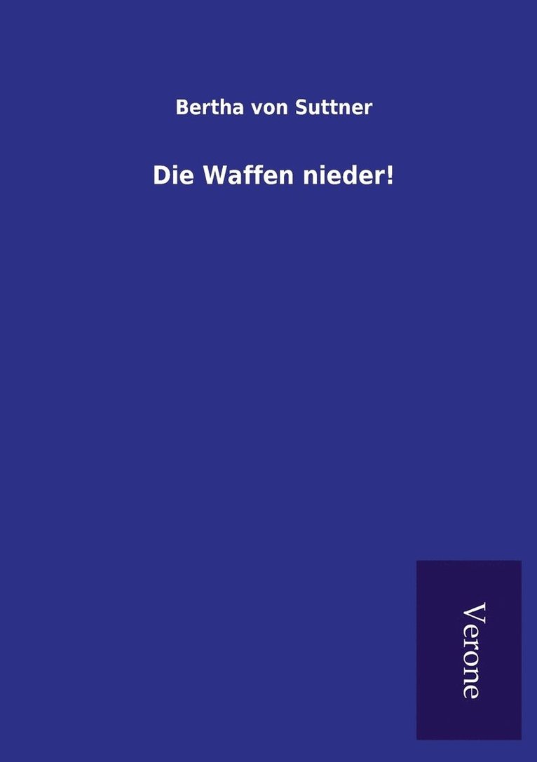 Die Waffen nieder! 1