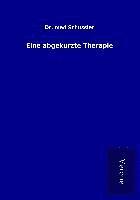 bokomslag Eine abgekürzte Therapie