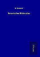 Botanischer Bilderatlas 1