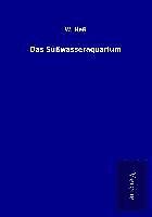 bokomslag Das Süßwasseraquarium