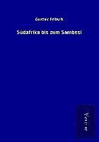 bokomslag Südafrika bis zum Sambesi