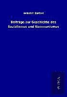Heinrich Dietzel - Beiträge zur Geschichte des Sozialismus und Kommunismus, Häftad