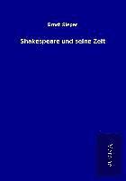 Ernst Sieper - Shakespeare und seine Zeit, Häftad