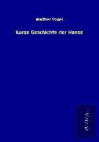 Kurze Geschichte der Hanse