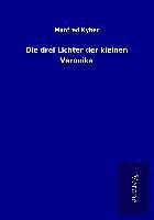 bokomslag Die drei Lichter der kleinen Veronika