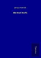 Die Insel Korfu 1