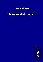 Indogermanische Mythen 1