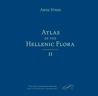 bokomslag Atlas of the Hellenic Flora, Volume II
