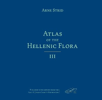 Atlas of the Hellenic Flora, Volume III 1