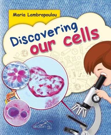 Maria Lambropoulou - Discovering Our Cells, Häftad