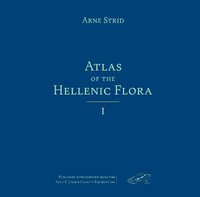 bokomslag Atlas of the Hellenic Flora, Three Volume Set