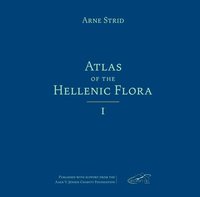 bokomslag Atlas of the Hellenic Flora, Three Volume Set