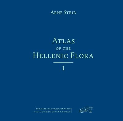 Atlas of the Hellenic Flora, Three Volume Set 1