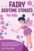 Joy Palmer - Fairy Bedtime Stories for Kids, Häftad
