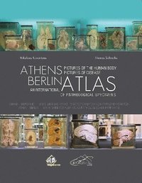 bokomslag Athens Berlin: An International Atlas of Pathological Specimens