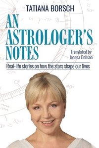 bokomslag An Astrologer's Notes