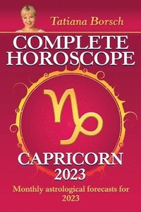 bokomslag Complete Horoscope Capricorn 2023
