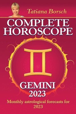 Complete Horoscope Gemini 2023 1