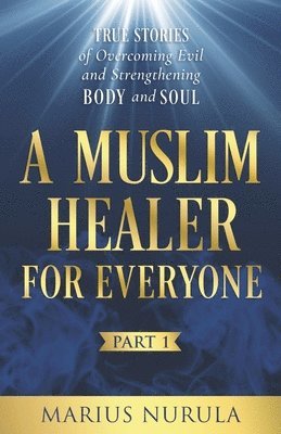 bokomslag Muslim Healer for Everyone