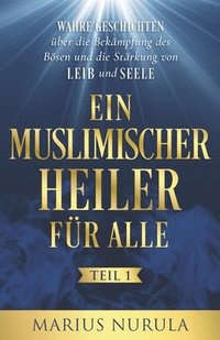 bokomslag Ein muslimischer Heiler fr alle