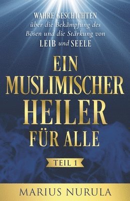 Ein muslimischer Heiler fr alle 1