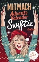 Der Mitmach-Adventskalender: Swiftie Edition - 24 Tage voller Taylor-Magie