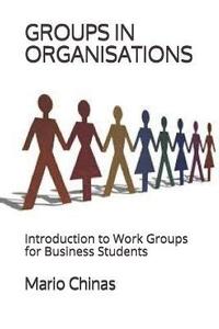 bokomslag Groups in Organisations