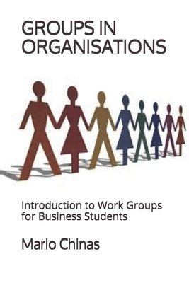 bokomslag Groups in Organisations