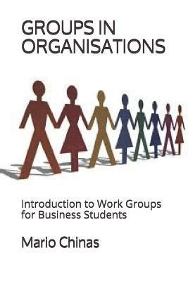Groups in Organisations 1