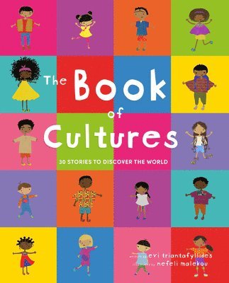 The Book of Cultures: 30 Stories to Discover the World 1