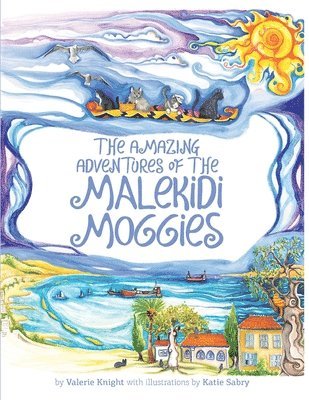 bokomslag The Amazing Adventures of The Malekidi Moggies