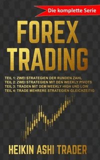 bokomslag Forex Trading: Die komplette Serie