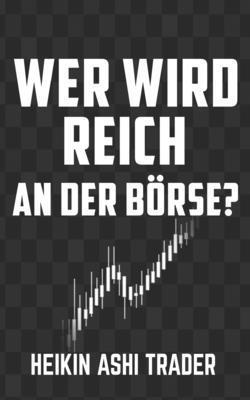 Wer wird reich an der Börse?