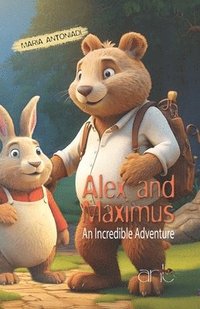 bokomslag Alex and Maximus