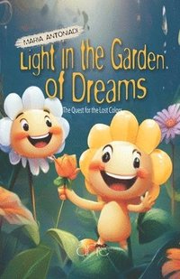 bokomslag Light in the Garden of Dreams