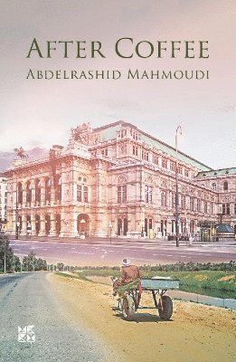 Abdelrashid Mahmoudi - After Coffee, Häftad