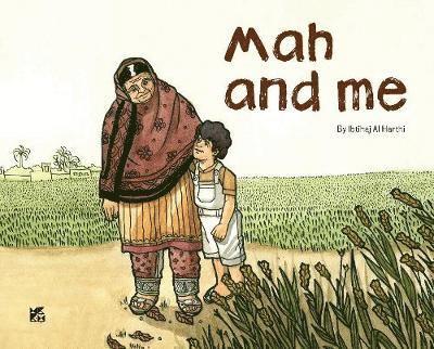 Ibtihaj Al Harthi - Mah and Me, Häftad