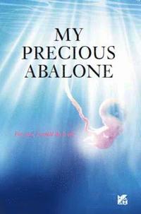 bokomslag My Precious Abalone