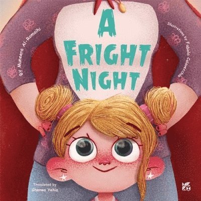 Muneera Saad Al-Romaihi - Fright Night, Häftad