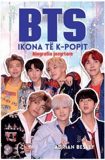 Adrian Besley - BTS, K-Popens ikon (Albanska), Häftad