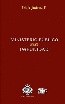 Ministerio publico versus impunidad 1
