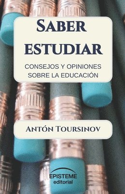 Antón A Toursinov, Antón A. Toursinov, Editorial Episteme - Saber estudiar, Häftad