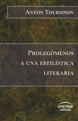 bokomslag Prolegómenos a una estilística literaria