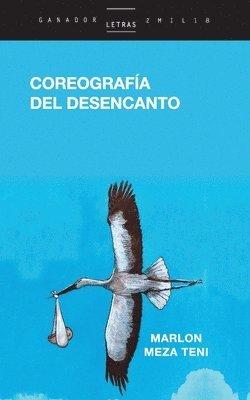 bokomslag Coreografía del desencanto