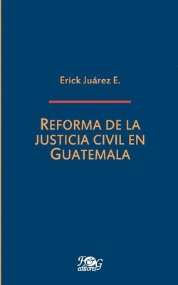 bokomslag Reforma de la justicia civil en Guatemala