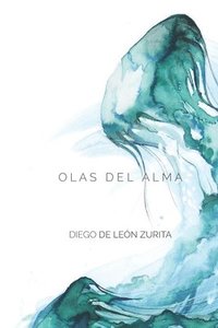 bokomslag Olas del Alma