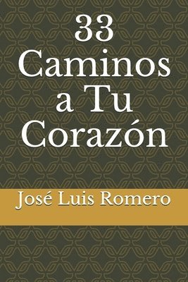 bokomslag 33 Caminos a Tu Corazón