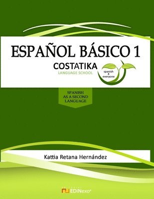 Español Básico 1: For beginners 1