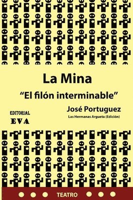 bokomslag La Mina: El filón interminable